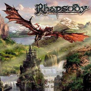 Rhapsody - Symphony Of Enchanted Lands II: The Dark Secret