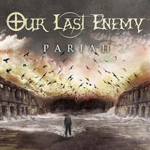 Гледайте видеоклип на OUR LAST ENEMY