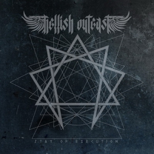 Втори албум от HELLISH OUTCAST