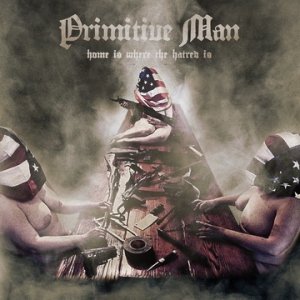 PRIMITIVE MAN готвят EP