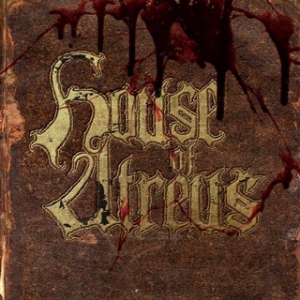 Дебют на HOUSE OF ATREUS