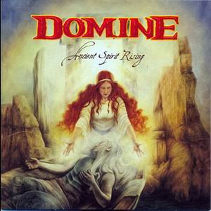 Domine - Ancient Spirit Rising