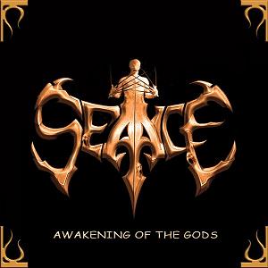 Seance - Awakening of the Gods