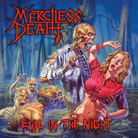 Merciless Death - Evil in the Night