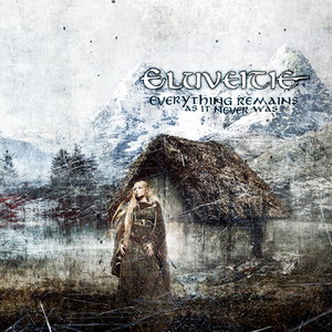 Eluveitie - Everything Remains As It Never Was
