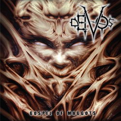 Deivos - Gospel of Maggots