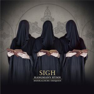 Sigh - Hangman's Hymn