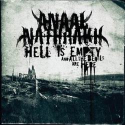 Anaal Nathrakh - Hell Is Empty And All The Devils Are Here