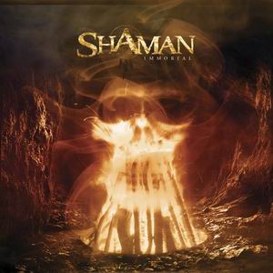 Shaman - Immortal