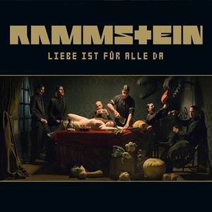 Rammstein - Liebe ist fur Alle da
