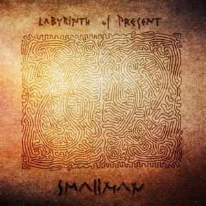 Smallman - Labyrinth of Present