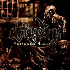 The Cleansing - Poisoned Legacy