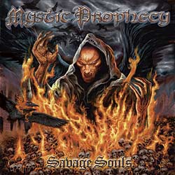 Mystic Prophecy - Savage Souls