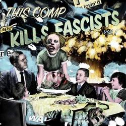 Various Artists - This Comp Kills Fascists Vol. 1