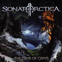 Sonata Arctica - The Days of Grays