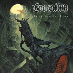 Evocation - Tales from the Tomb