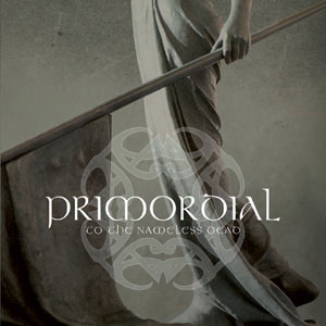 Primordial - To the Nameless Dead