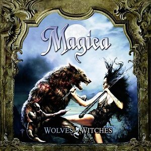 Magica - Wolves and Witches